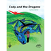 Cody and the Dragons