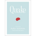 Quake: A Novel