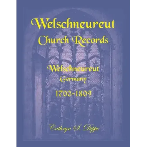 Welschneureut Church Records, Welschneureut, Germany, 1700-1809