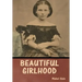 Beautiful Girlhood