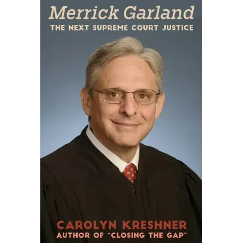 Merrick Garland: The Next Supreme Court Justice