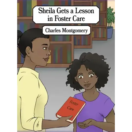 Sheila Gets a Lesson in Foster Care