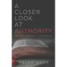 A Closer Look at Authority: Examining Every Greek Word Authority is Translated From