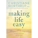 Making Life Easy: How the Divine Inside Can Heal Your Body and Your Life