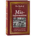 The Book of Mis-Information