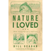 Nature I Loved