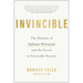 Invincible: The Mindset of Infinite Potential and the Secret to Inevitable Success