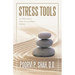 Stress Tools: An 8 Week Guide to Relieve Stress and Regain Resilience