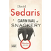 A Carnival of Snackery: Diaries (2003-2020)