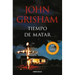 Tiempo de Matar / A Time to Kill