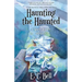 Haunting the Haunted