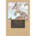Rabbit's Tale & Other Rites of Passage: Parables for a Modern Age