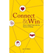 Connect & Win: How to Build Value with the Service of Selling
