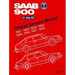 SAAB 900 8 Valve Official Service Manual: 1981-1988