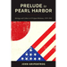 Prelude to Pearl Harbor: Ideology and Culture in US-Japan Relations, 1919-1941
