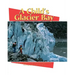 A Child's Glacier Bay