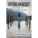 Overlooked?: God's Hope for Ordinary People