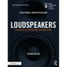 Loudspeakers: For Music Recording and Reproduction