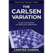The Carlsen Variation - A New Anti-Sicilian: Rattle your opponents from the get-go!