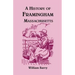 A History of Framingham, Massachusetts