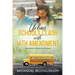 Urban Schools Clash with 14th Amendment: the Politics of Race and Culture
