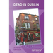Dead in Dublin: Great Stories: Intermediate
