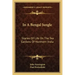 In A Bengal Jungle: Stories Of Life On The Tea Gardens Of Northern India