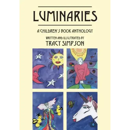 Luminaries: A Children's Book Anthology
