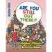 Are You Still Out There? Hidden Objects Activity Book