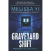 Graveyard Shift