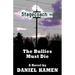 Stagecoach Road: The Bullies Must Die