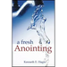 A Fresh Anointing