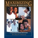 Maximizing Your Marriage: A Ten-Session Marriage Enrichment Course for Couples