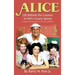 Alice: Life Behind the Counter in Mel's Greasy Spoon (A Guide to the Feature Film, the TV Series, and More) (hardback)