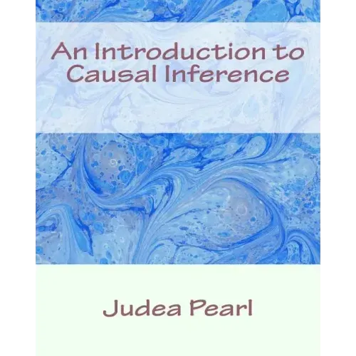 An Introduction to Causal Inference