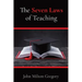 The Seven Laws of Teaching
