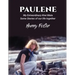 Paulene: My Extraordinary Kiwi Mate