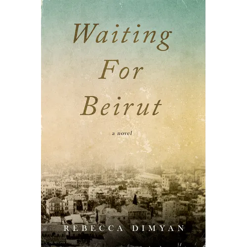 Waiting for Beirut