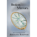 Broken Mirrors