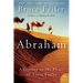 Abraham: A Journey to the Heart of Three Faiths