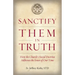 Sanctify Them in Truth: How the Church's Social Doctrine Addresses the Issues of Our Time