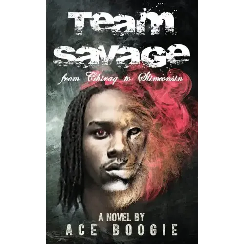 Team Savage: From Chiraq to Slimconsin