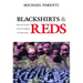 Blackshirts and Reds: Rational Fascism and the Overthrow of Communism