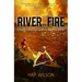 River of Fire: Conflict and Survival on the Seal River
