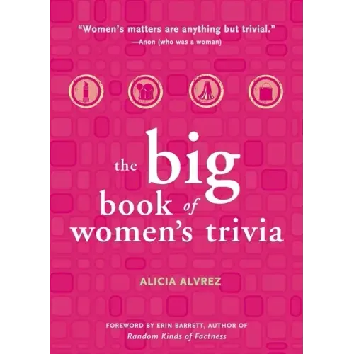 Big Book of Women's Trivia