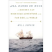All Hands on Deck: A Modern-Day High Seas Adventure to the Far Side of the World