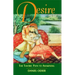 Desire: The Tantric Path to Awakening