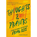 Thoughts & Prayers