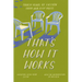 That's How It Works: 30 Years of Fiction from Hub City Press