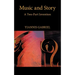 Music and Story: A Two-Part Invention
